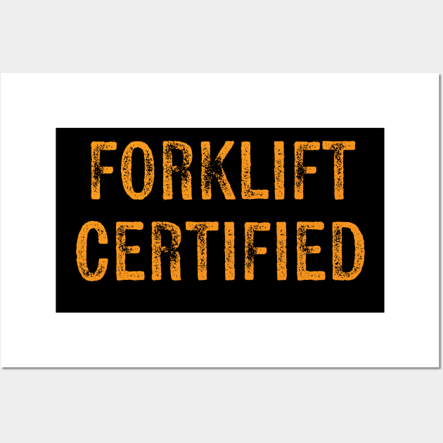 Forklift Certified Wall Art by Scott Richards